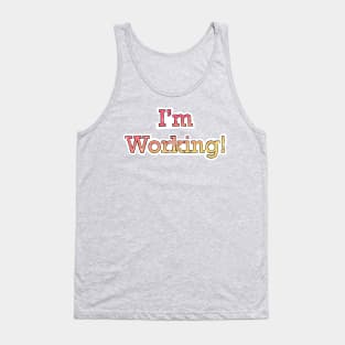 Reva Prisma I'm working text emoji Tank Top